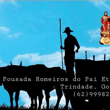 Pousada Romeiros Do Pai Eterno - Santuario Basilica De Trindade Trindade  Bagian luar foto